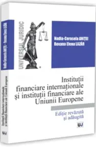 Institutii financiare internationale si institutii financiare ale Uniunii Europene