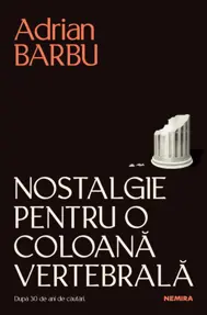 Nostalgie pentru o coloana vertebrala