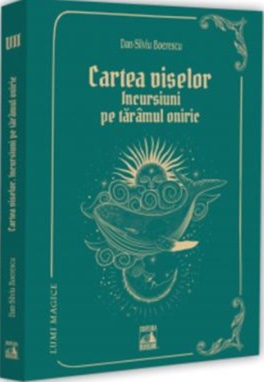 Cartea viselor. Incursiuni pe taramul oniric