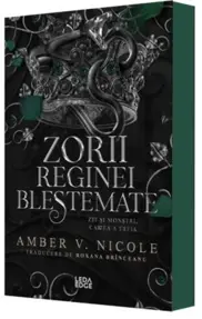 Zorii reginei blestemate. Seria Zei și monștri Vol.3 (ediţie specială)