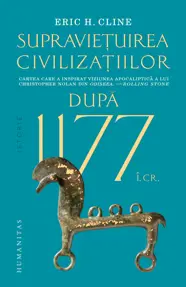 Dupa 1177 i.Cr. Supravietuirea civilizatiilor
