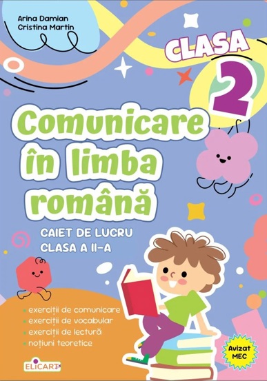 Comunicare in limba romana. Clasa a II-a