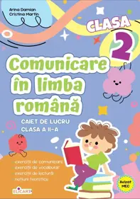 Comunicare în limba română. Clasa a II-a