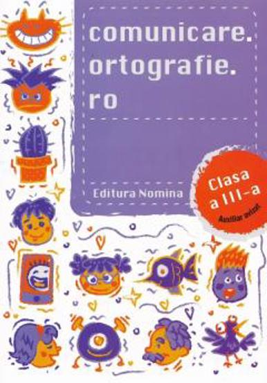 Comunicare.ortografie.ro - clasa a III-a