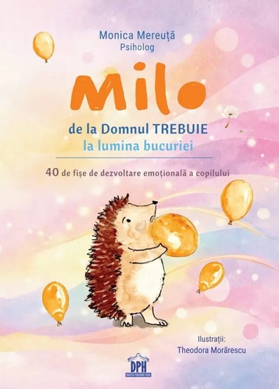 Milo de la Domnul Trebuie la lumina bucuriei