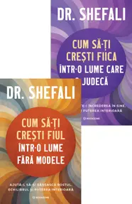 Pachet Shefali. Cresterea copiilor