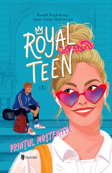 Printul mostenitor. Seria Royalteen Vol.1