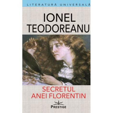 Secretul Anei Florentin