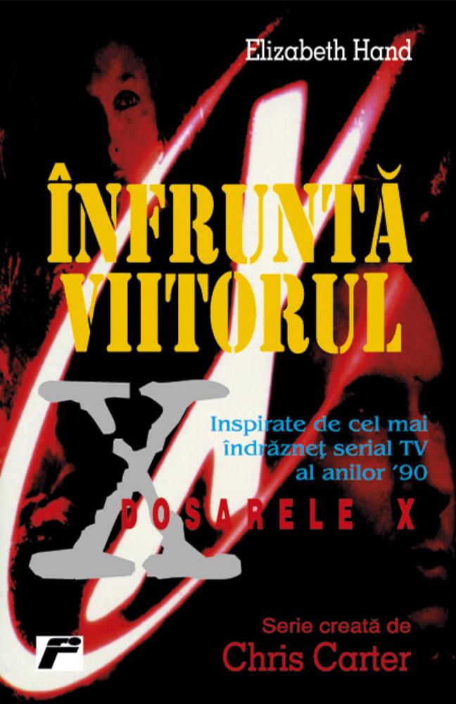 Infrunta viitorul (resigilat)