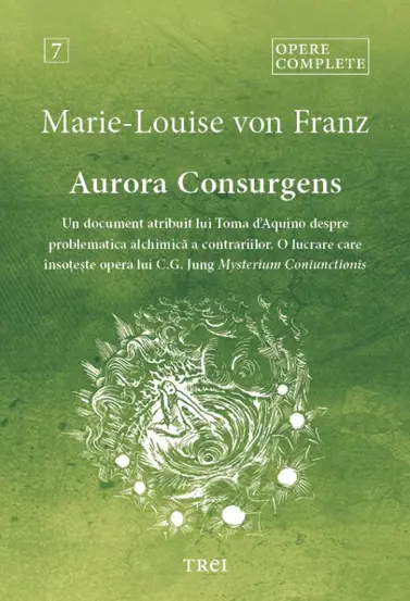 Aurora Consurgens. Opere complete Vol.7