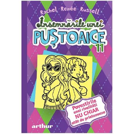 Insemnarile unei pustoaice Vol.11: Povestirile unei rivalitati nu chiar atat de prietenoase