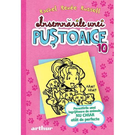 Insemnarile unei pustoaice Vol.10: Povestirile unei ingrijitoare de animale nu chiar atat de perfecte