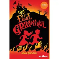 Un final grimminal