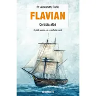 Flavian Vol.6: Corabia albă