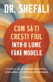 Cum să-ți crești fiul într-o lume fără modele