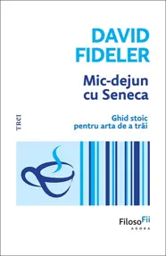 Mic-dejun cu Seneca