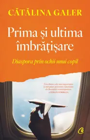 Prima si ultima imbratisare