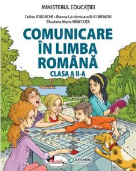 Comunicare in limba romana. Clasa 2 - Manual
