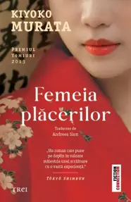 Femeia placerilor