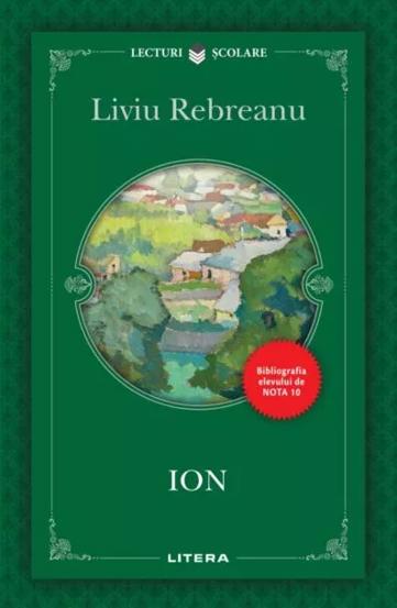 Ion. Liviu Rebreanu (editie noua. reeditare)
