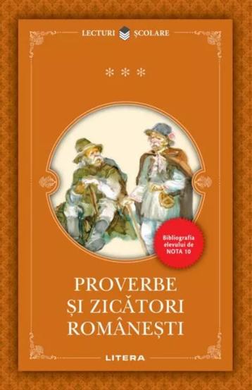 Proverbe si zicatori romanesti (editie noua. reeditare)