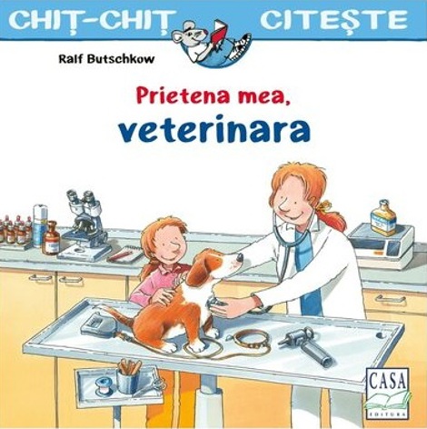 Prietena mea, veterinara