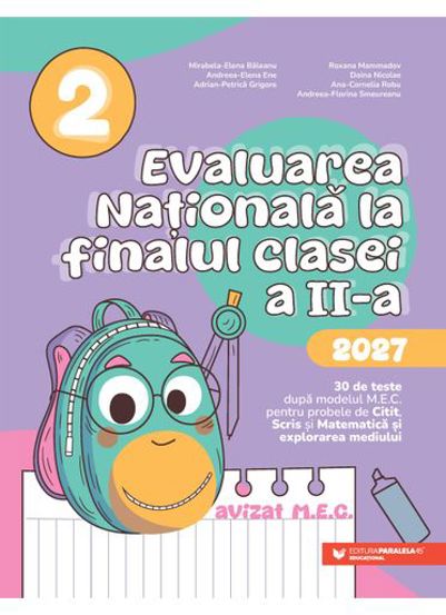 Evaluarea Nationala 2027. Clasa a II-a. Citit. Scris. Matematica