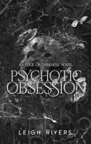 Psychotic Obsession : Deluxe Edition
