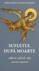 Sufletul dupa moarte (Calatoria sufletului) – editia a III-a