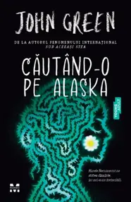 Căutând-o pe Alaska
