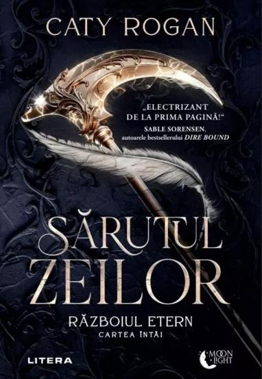Sarutul zeilor. Razboiul etern. Cartea intai