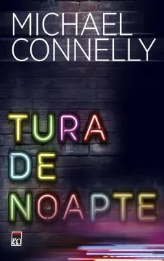 Tura de noapte (resigilat)