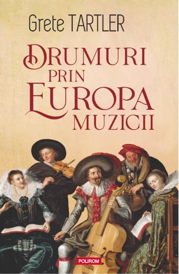 Drumuri prin Europa muzicii