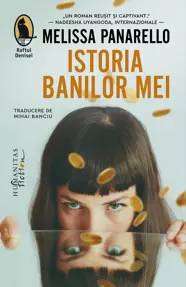 Istoria banilor mei