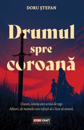 Drumul spre coroana