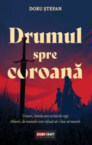 Drumul spre coroana
