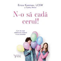 N-o sa cada cerul!