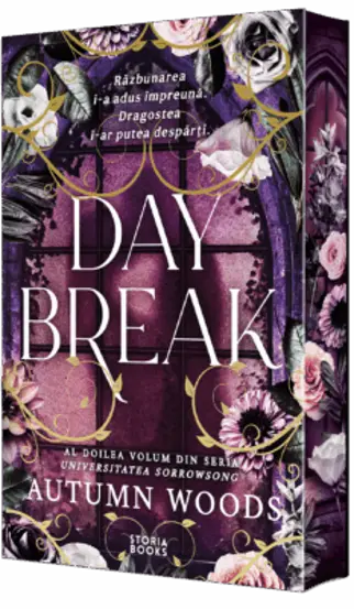 Daybreak. Seria Universitatea Sorrowsong Vol.2