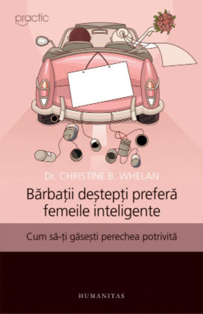 Barbatii destepti prefera femeile inteligente