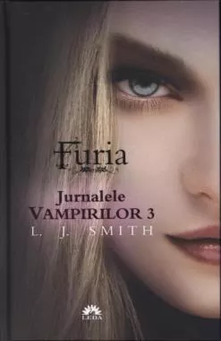 Furia, Jurnalele Vampirilor, Vol. 3