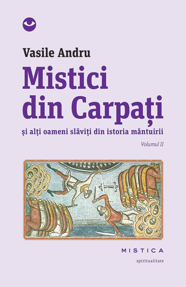 Mistici din Carpati (vol. II)