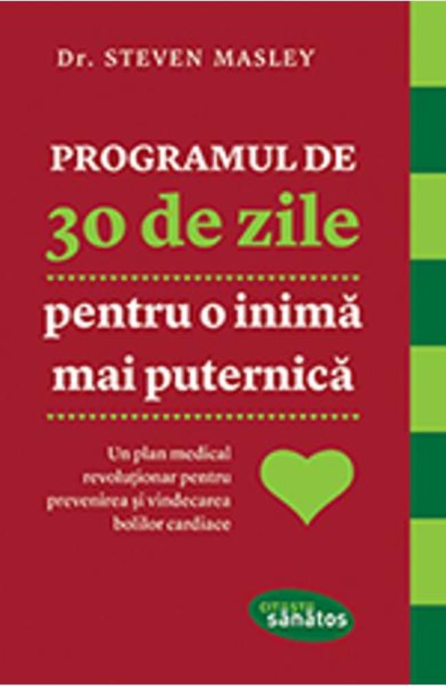 Programul de 30 de zile pentru o inima mai puternica