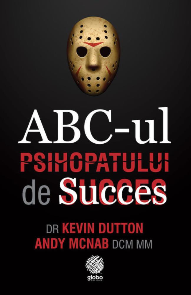Cifrul criminalului + ABC-ul Psihopatului de Succes