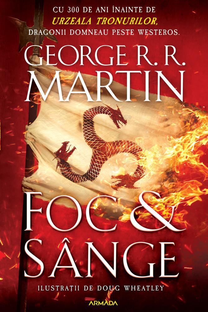 baggage Aggressive chant Game of Thrones - Foc si sange de George R.R. Martin » BookZone