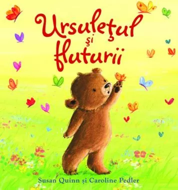 Ursuletul si fluturii