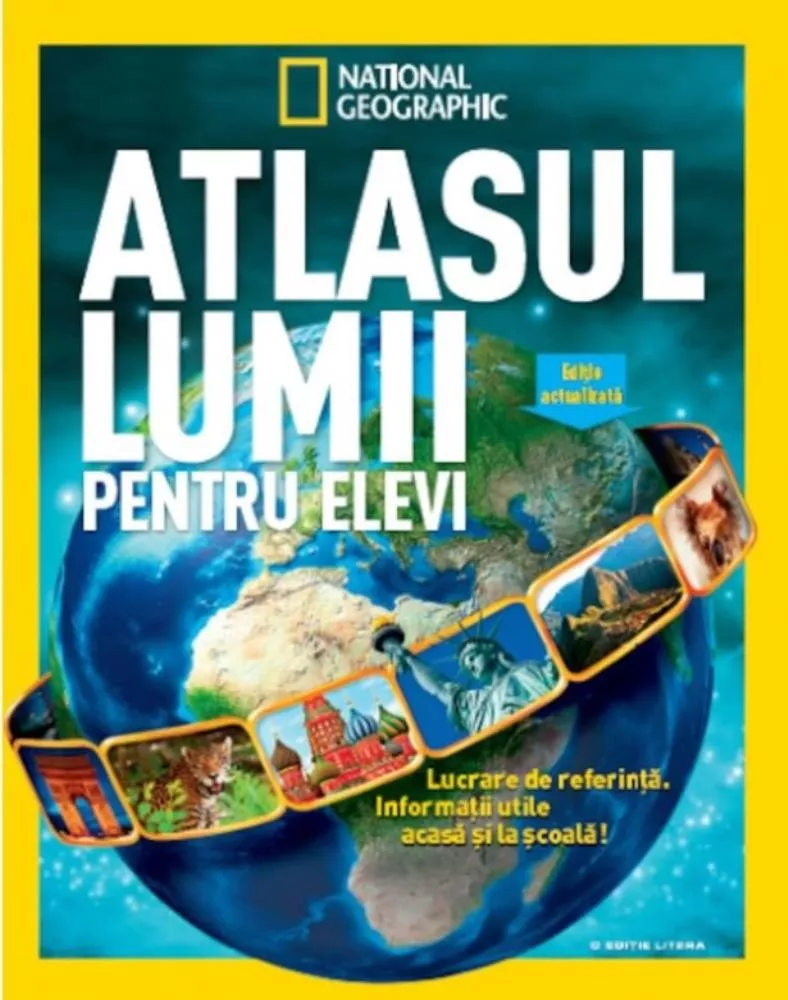 Atlasul lumii pentru elevi - National geographic