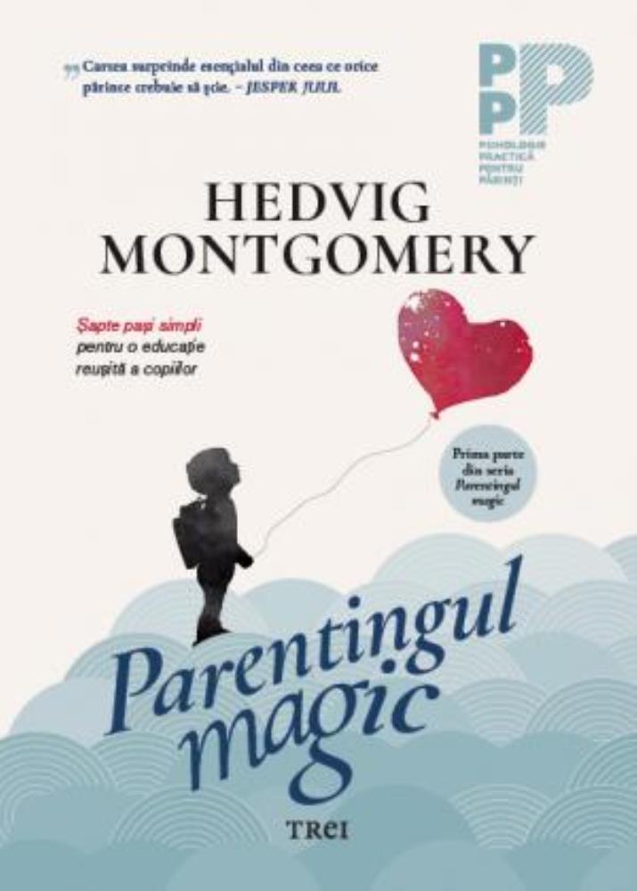 Parentingul magic