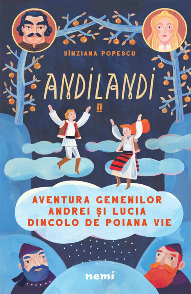 broken Wink reel Aventura gemenilor Andrei si Lucia dincolo de Poiana Vie (Seria Andilandi,  vol. 2) de Sinziana Popescu » BookZone