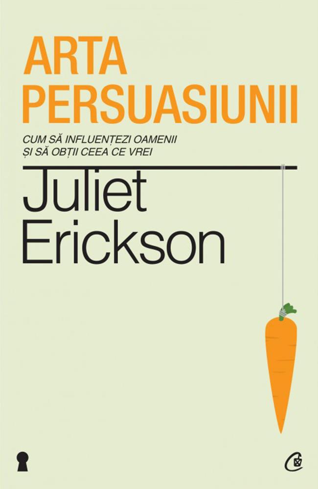 Arta persuasiunii. Editia a II-a