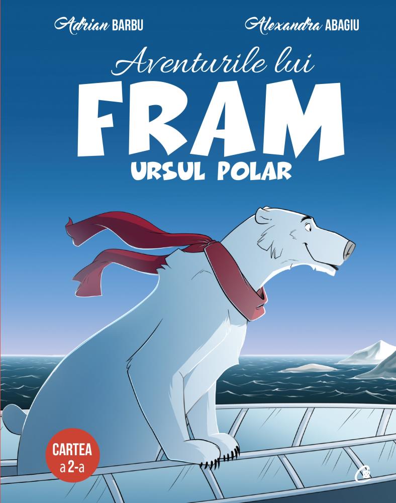 Aventurile lui Fram, ursul polar. Cartea a 2-a